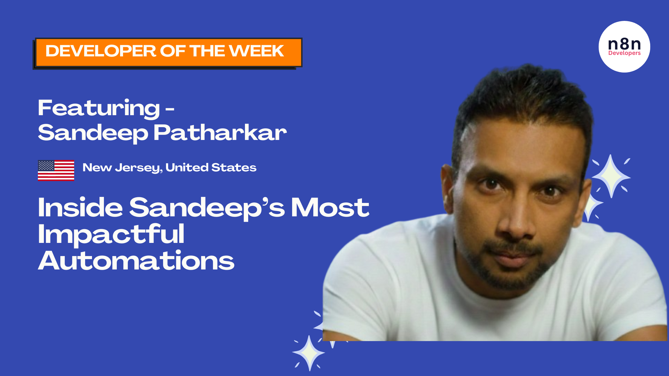 Inside Sandeep’s Most Impactful Automations